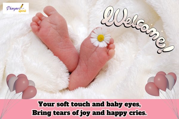 Baby Welcome Shayari no 13