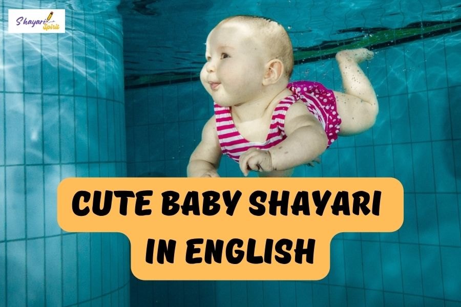 Cute baby shayari in English